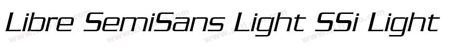 Libre SemiSans Light SSi Light Italic字体转换